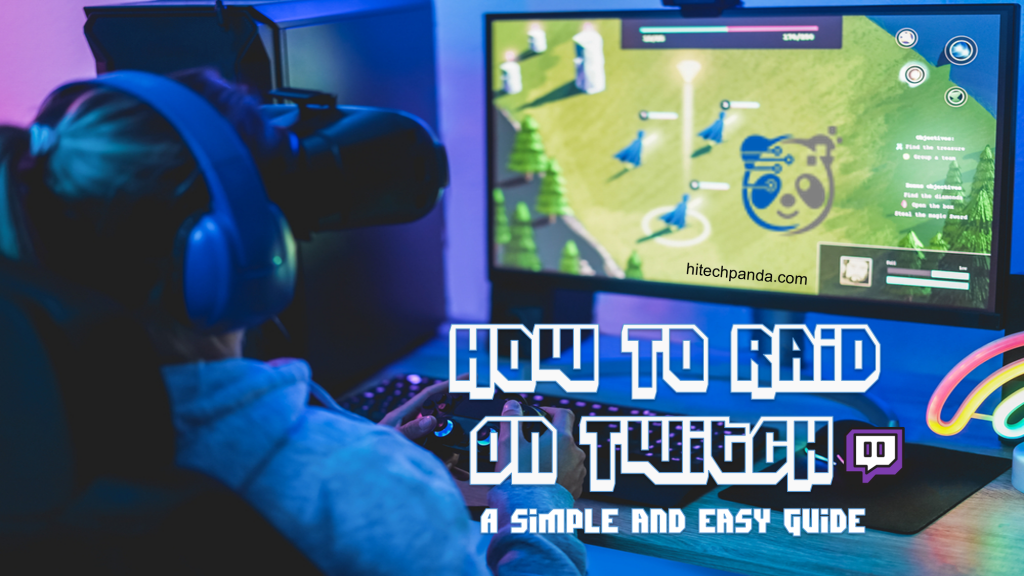 How To Raid On Twitch Hitech Panda